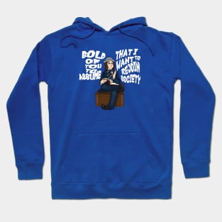 Bold of You to Assume (Small Design) Hoodie